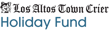 Los Altos Town Crier Holiday Fund